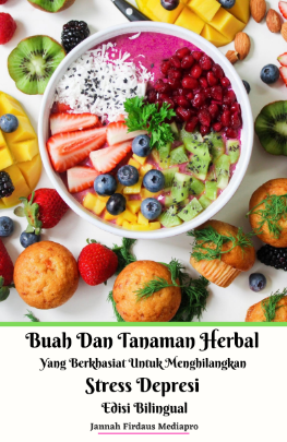 Buah Dan Tanaman Herbal Yang Berkhasiat Untuk Menghilangkan Stress